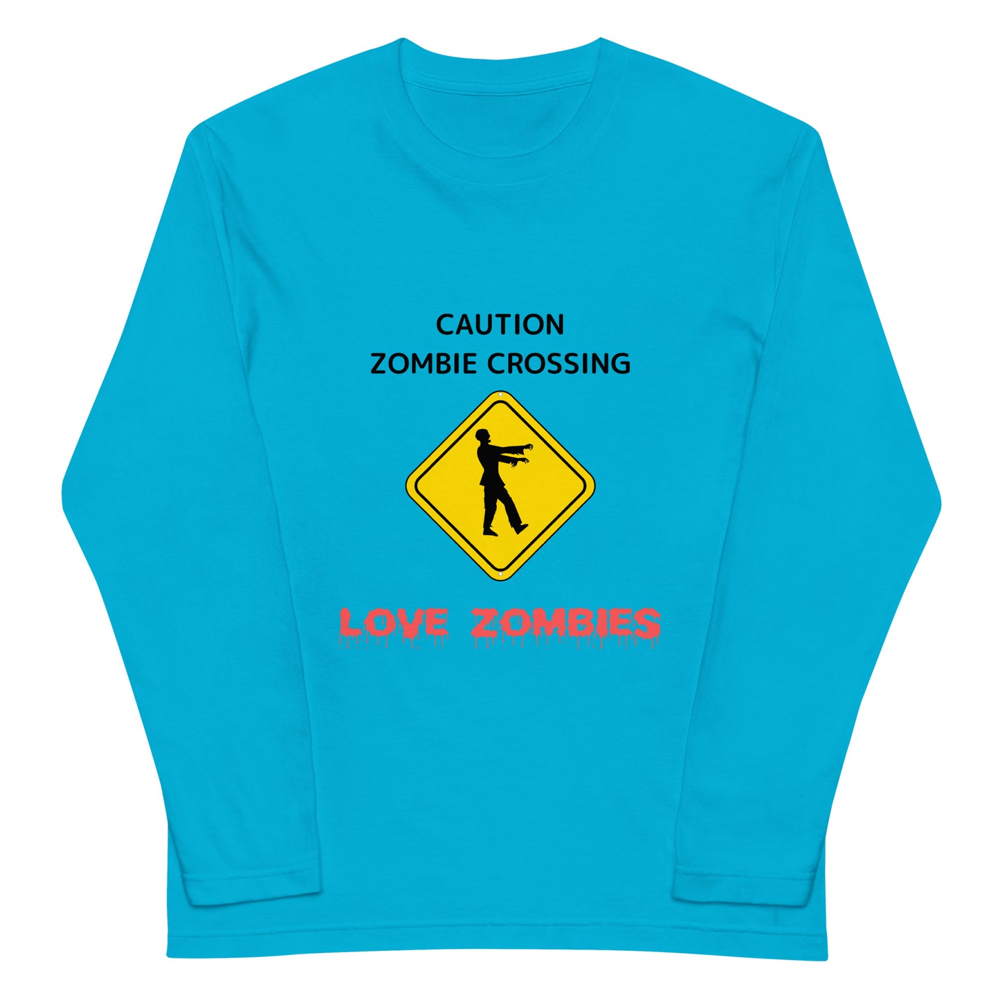 caution zombie crossing  ユニセックス長袖Tシャツ
